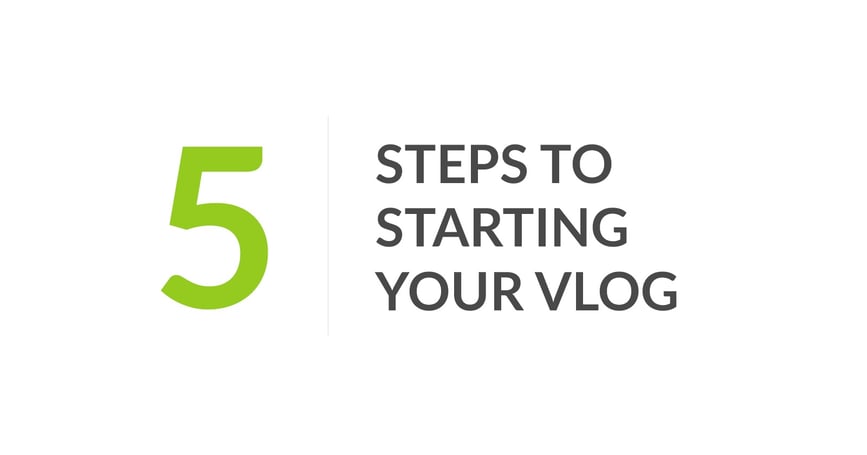5-steps-to-starting-your-vlog.jpg