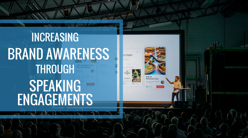 Increasing Brand Awareness Through Speaking Engagements.png