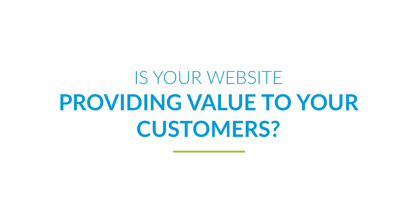 is-your-website-providing-value.jpg