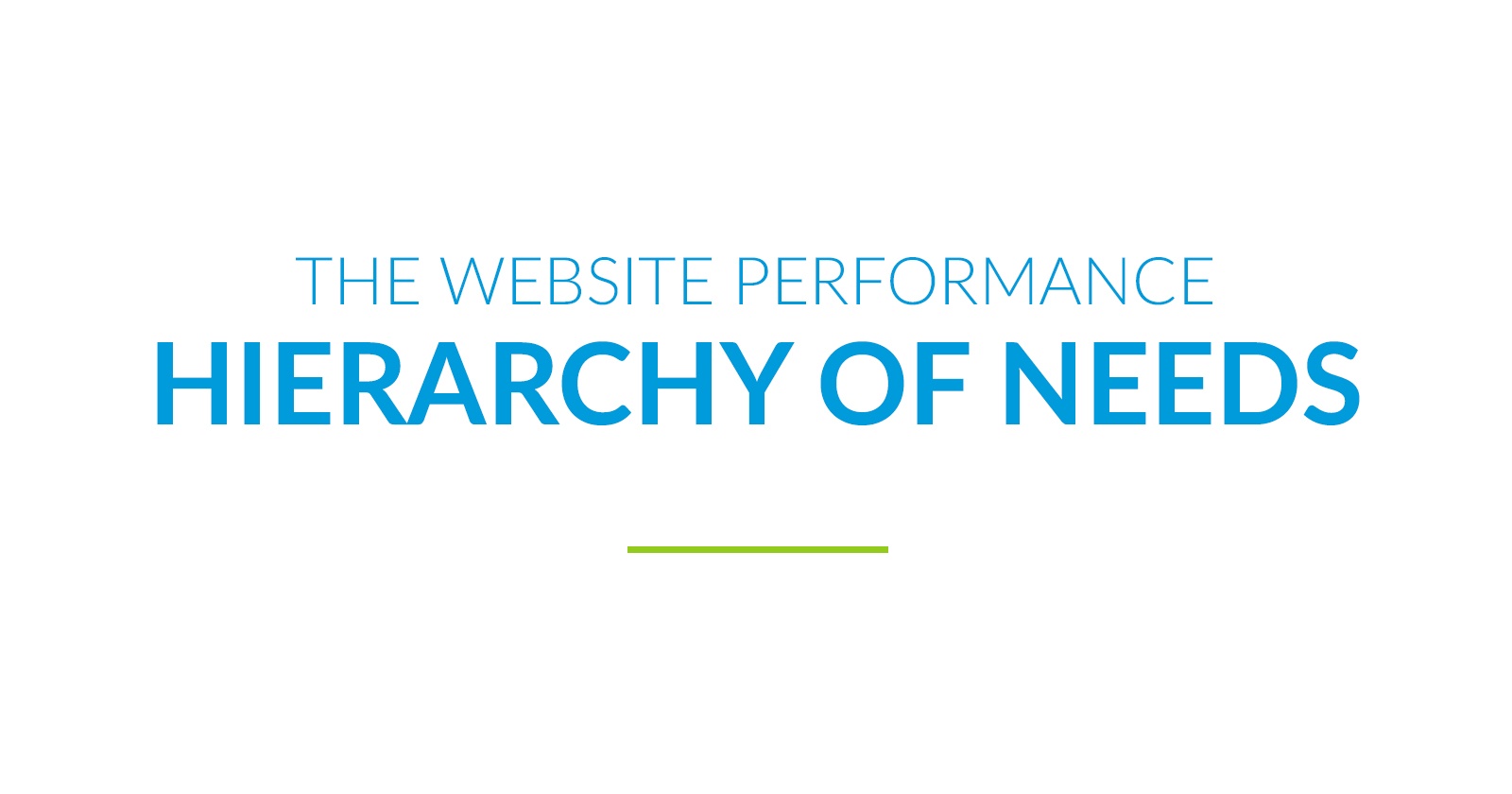 the-website-performance-hierarchy-of-needs.jpg